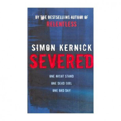 Simon Kernick - Severed - 112009 foto