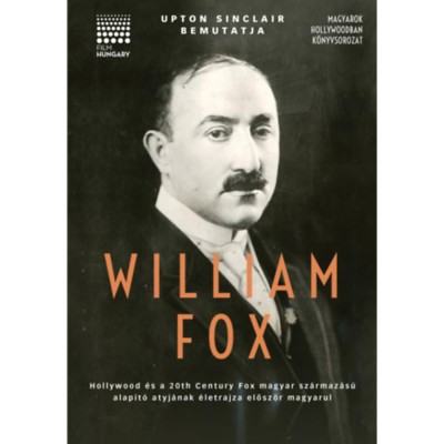Upton Sinclair bemutatja: William Fox foto