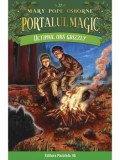 Cumpara ieftin Ultimul urs grizzly. Seria Portalul magic. Nr. 27/Mary Pope Osborne