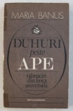 DUHURI PESTE APE - TALMACIRI DIN LIRICA UNIVERSALA de MARIA BANUS , ilustratii de DONE STAN , 1981