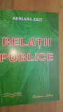 Relatii publice- Adriana Zait