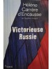 Helene Carrere d&#039;Encausse - Victorieuse Russie (editia 1992)