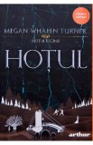 Hotul - Megan Whalen Turner