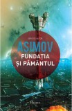 Fundația V. Fundația și Păm&acirc;ntul