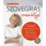 Sz&ouml;veg&iacute;r&aacute;s szenved&eacute;llyel - Nincs rossz sz&ouml;veg, csak &eacute;lettelen! - Janata Kriszta