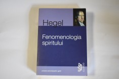 Hegel - Fenomenologia spiritului (2014) foto