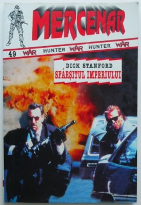 Sfarsitul imperiului &amp;ndash; Dick Stanford foto