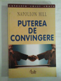 PUTEREA DE CONVINGERE - Napoleon HILL
