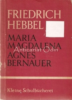 Maria Magdalena Agnes Bernauer - Friedrich Hebbel foto