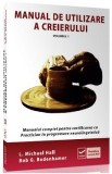 Manual de utilizare a creierului Vol.1 - Bob G. Bodenhamer