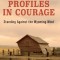 Profiles in Courage: Standing Against the Wyoming Wind