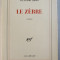 LE ZEBRE par ALEXANDRE JARDIN , 1988