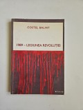 Costel Balint, 1989 - Legiunea Revolutiei, Timisoara, Ed. Brumar 2005