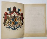 Jubileul 25 Ani Domnie Carol I, 1891, Stema Romaniei, Maior P. Vasiliu-Nasturel, Litografie Color, Carte Veche, Legatorie Wiegand&amp;Savo