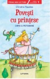 Cumpara ieftin Povesti cu printese. Carte cu pictograme. Nivelul 1/Christine Raudies
