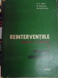 Reinterventiile Imediate Si Precoce In Chirurgia Abdominala - G.g.chipail M.diaconescu Gertuda Kreisler ,548100