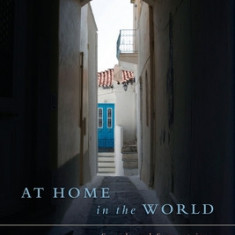 At Home In The World: Sounds and Symmetries of Belonging