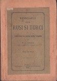1174SPN Resboaiele d&rsquo;intre ruși și turci și Inriurirea lor asupra țerilor rom&acirc;ne de A D Xenopol, volumul I, 1880, Jassy
