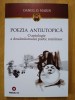 Daniel D. Marin - Poezia antiutopică. O antologie a 2000ismului poetic rom&acirc;nesc