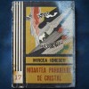 Moartea Paharului de Cristal - Mircea Ionescu - Carte Politista