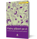 Patru placeri pe zi - Trei