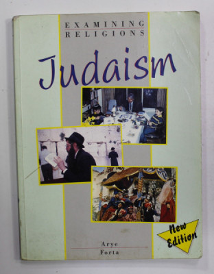 EXAMING RELIGIONS - JUDAISM by ARYE FORTA , 1995 , PREZINTA PETE SI URME DE UZURA foto
