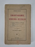 Carte veche Eugen Relgis Umanitarismul si Internationala intelectualilor