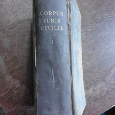 CORPUS IURIS CIVILIS, VOL.I (CARTE IN LIMBA LATINA)