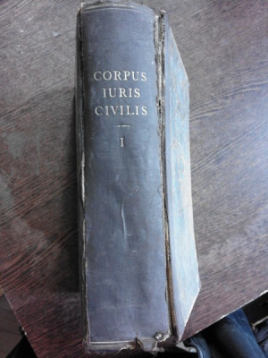 CORPUS IURIS CIVILIS, VOL.I (CARTE IN LIMBA LATINA) foto