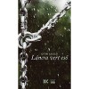 L&aacute;ncra vert eső - Győri L&aacute;szl&oacute;