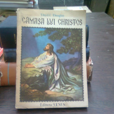 CAMASA LUI CHRISTOS - Lloyd C. Douglas