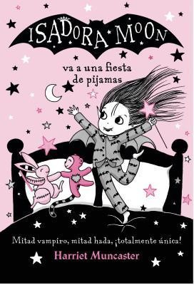 Isadora Moon Va a Una Fiesta de Pijamas / Isadora Moon Has a Sleepover foto
