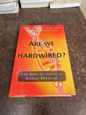 William R. Clark Are we hardwired? foto