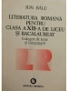 Ion Bălu - Literatura română pentru clasa a XII-a de liceu și bacalaureat (editia 1994)