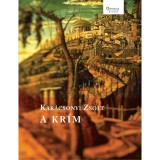 A Kr&iacute;m - Kar&aacute;csonyi Zsolt