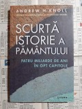 Cumpara ieftin Andrew H. Knoll - Scurta istorie a Pamantului. Patru miliarde de ani in opt capitole
