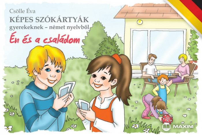 K&eacute;pes sz&oacute;k&aacute;rty&aacute;k gyerekeknek - n&eacute;met nyelvből - &Eacute;n &eacute;s a csal&aacute;dom - Cs&ouml;lle &Eacute;va