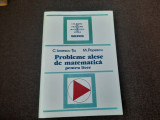 Probleme alese de matematica pentru licee C.Ionescu Tiu,M Popescu