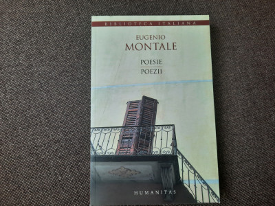 EUGENIO MONTALE - POEZII / POESIE (2006, editie bilingva) foto