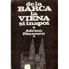 Adrian Paunescu - De la Barca la Viena si inapoi - 109114
