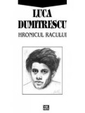 Hronicul Racului/Luca Dumitrescu, Vremea