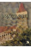 Draculestii: Colanul Ordinului - G.G. Vlad