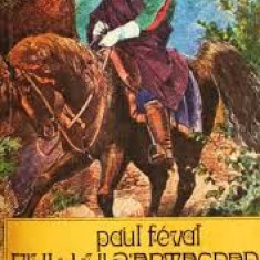 Paul Feval - Fiul lui d'Artagnan