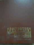 ARHITECTURA INDUSTRIEI CONTEMPORANE PROBLEME ECONOMICE-LADISLAU ADLER, MIRCEA ENESCU, EMILIAN BAICULESCU