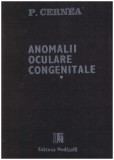 P. Cernea - Anomalii Oculare Congenitale vol.1 - 129570