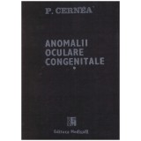 P. Cernea - Anomalii Oculare Congenitale vol.1 - 129570