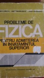 Probleme de fizica pentru admitere in invatamantul superior Cretu 1980