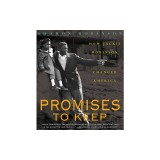 Promises to Keep: How Jackie Robinson Changed America