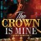 The Crown Is Mine 2