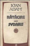 Ratacire. Sybaris - Ioan Adam